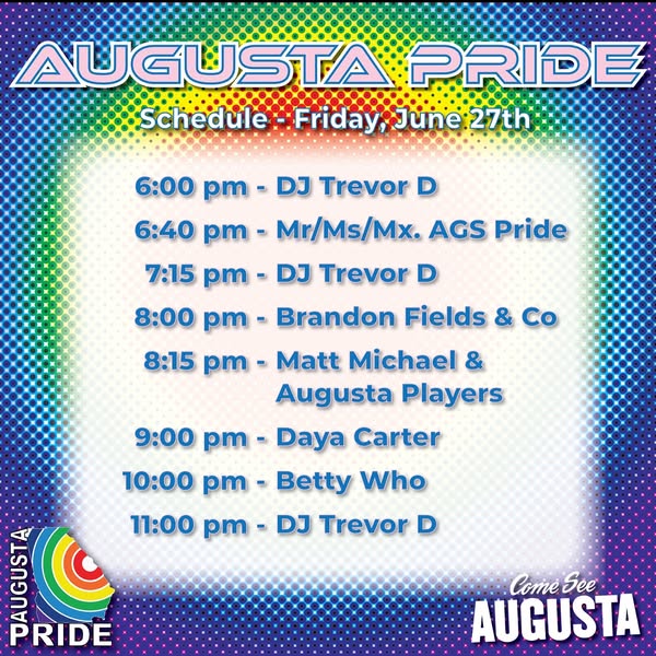 Augusta Pride Schedule for Friday, June 27th.