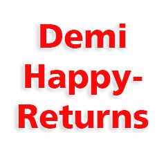Demi Happy-Returns