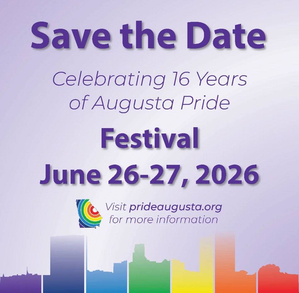 Save the date. Augusta Pride weekend June 26-27, 2026